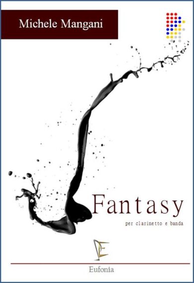 FANTASY PER CLARINETTO E BANDA edizioni_eufonia