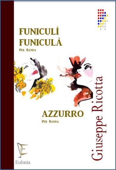 FUNICULÌ FUNICULÀ - AZZURRO edizioni_eufonia