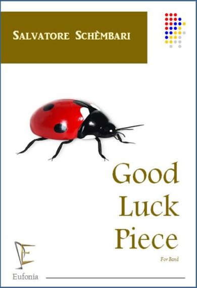 GOOD LUCK PIECE edizioni_eufonia