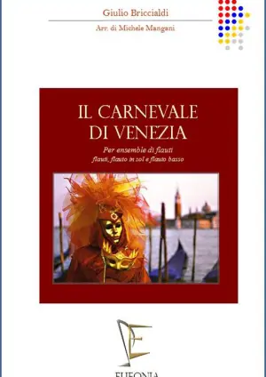 IL CARNEVALE DI VENEZIA PER ENSEMBLE DI FLAUTI edizioni_eufonia