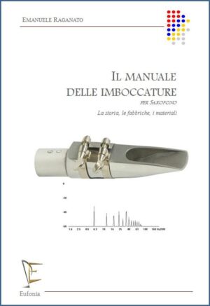 IL MANUALE DELLE IMBOCCATURE PER SAXOFONO edizioni_eufonia