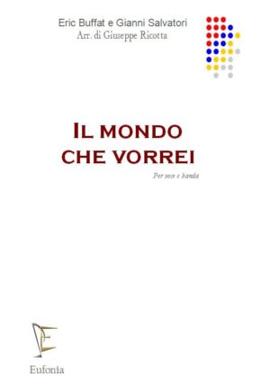 IL MONDO CHE VORREI edizioni_eufonia