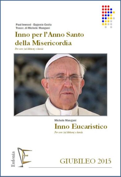 INNO DEL GIUBILEO - INNO EUCARISTICO edizioni_eufonia