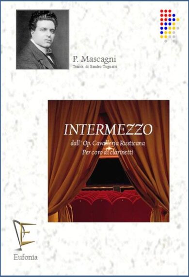 INTERMEZZO - CAVALLERIA RUSTICANA edizioni_eufonia