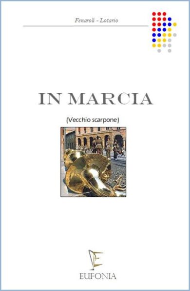 IN MARCIA edizioni_eufonia