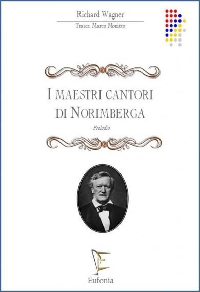 I MAESTRI CANTORI DI NORIMBERGA - PRELUDIO edizioni_eufonia