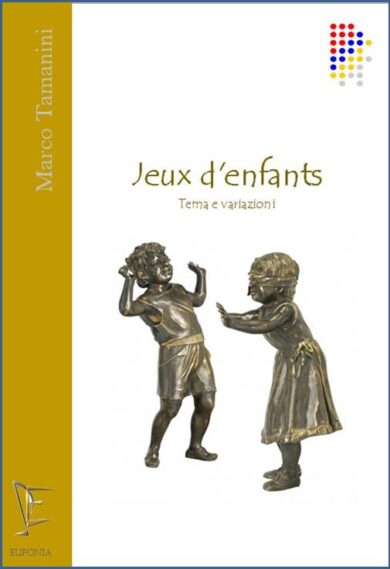 JEUX D'ENFANTS edizioni_eufonia