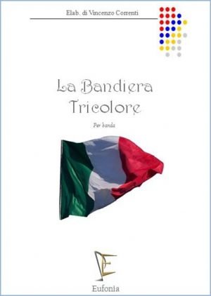 LA BANDIERA TRICOLORE edizioni_eufonia