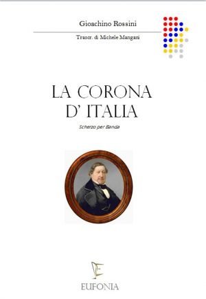 LA CORONA D'ITALIA edizioni_eufonia