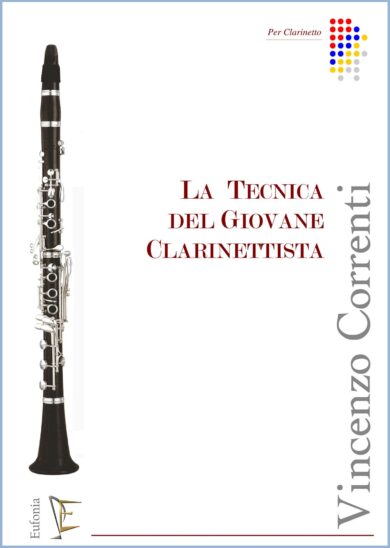 LA TECNICA DEL GIOVANE CLARINETTISTA edizioni_eufonia