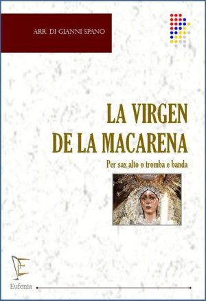 LA VIRGEN DE LA MACARENA edizioni_eufonia