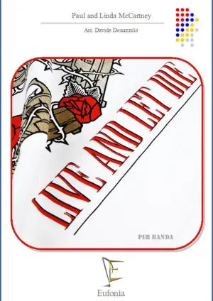 LIVE AND LET DIE edizioni_eufonia