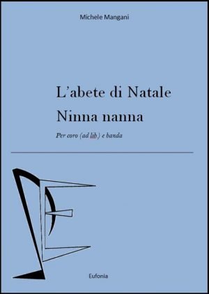 L'ABETE DI NATALE - NINNA NANNA edizioni_eufonia