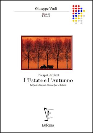 L'ESTATE - L'AUTUNNO edizioni_eufonia