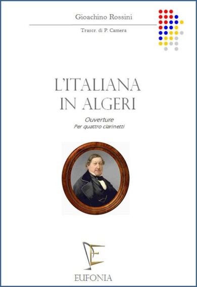 L'ITALIANA IN ALGERI - SINFONIA edizioni_eufonia