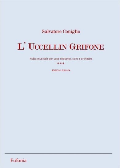 L'UCCELLIN GRIFONE edizioni_eufonia