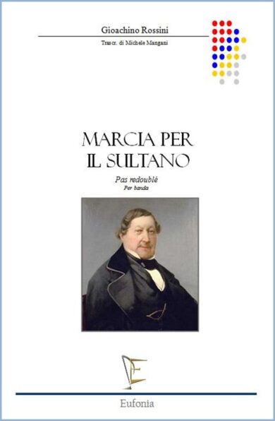 MARCIA PER IL SULTANO edizioni_eufonia