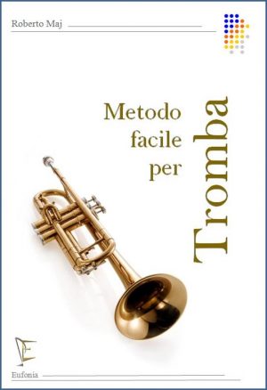 METODO FACILE PER TROMBA edizioni_eufonia