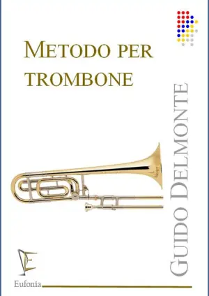 METODO PER TROMBONE edizioni_eufonia