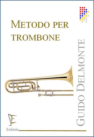 METODO PER TROMBONE edizioni_eufonia