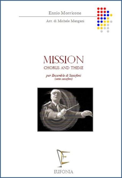 MISSION "CHORUS AND THEME" - PER SETTE SAX edizioni_eufonia