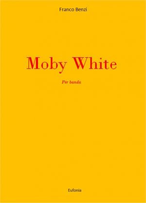 MOBY WHITE edizioni_eufonia