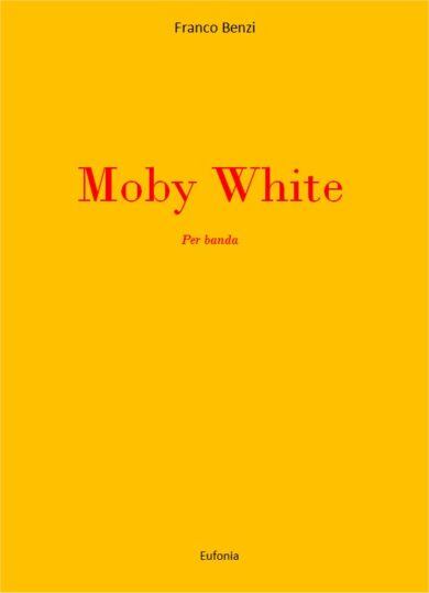 MOBY WHITE edizioni_eufonia