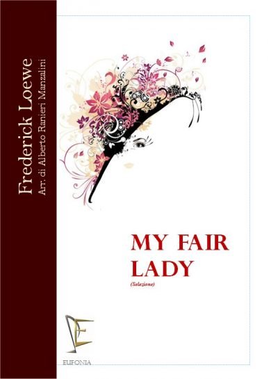 MY FAIR LADY - SELEZIONE edizioni_eufonia