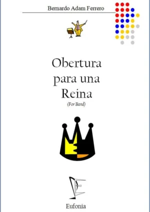 OBERTURA PARA UNA REINA edizioni_eufonia
