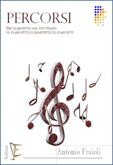 PERCORSI PER CL. SAX CT. E QUARTETTO DI CL. edizioni_eufonia