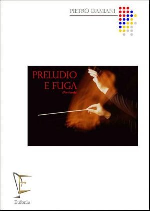 PRELUDIO E FUGA edizioni_eufonia