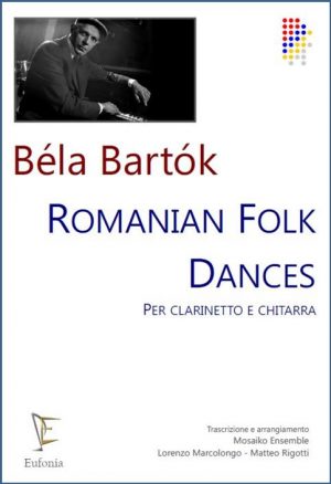 ROMANIAN FOLK DANCES SUITE PER CLARINETTO E CHITARRA edizioni_eufonia