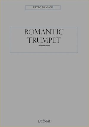 ROMANTIC TRUMPET edizioni_eufonia