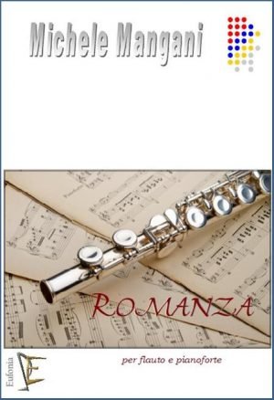 ROMANZA PER FLAUTO E PIANOFORTE edizioni_eufonia