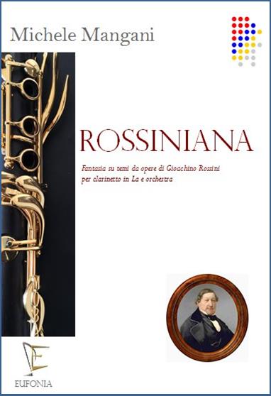 ROSSINIANA PER CLARINETTO IN LA E ORCHESTRA edizioni_eufonia