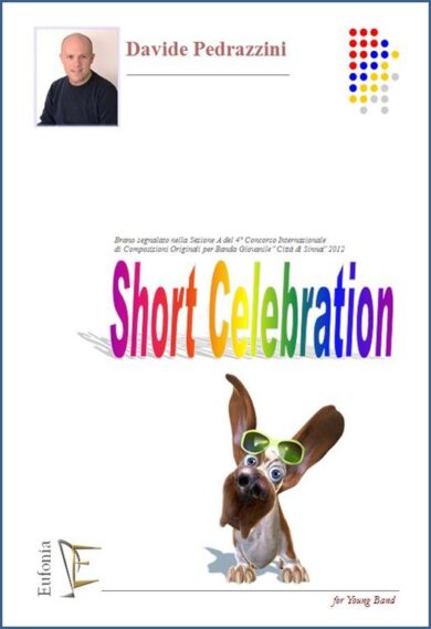 SHORT CELEBRATION edizioni_eufonia