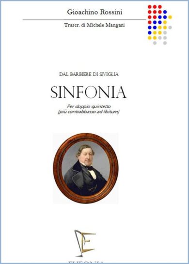 IL BARBIERE DI SIVIGLIA - SINFONIA edizioni_eufonia