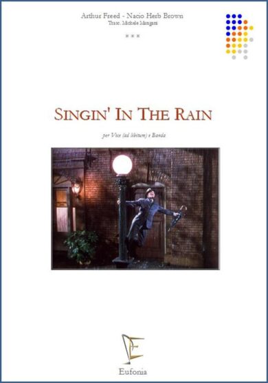 CANTANDO SOTTO LA PIOGGIA - SINGIN' IN THE RAIN edizioni_eufonia