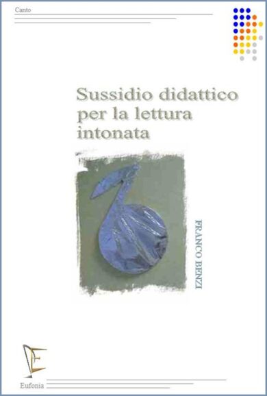 SUSSIDIO DIDATTICO PER LA LETTURA INTONATA edizioni_eufonia