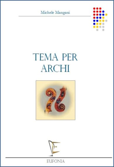 TEMA PER ARCHI edizioni_eufonia