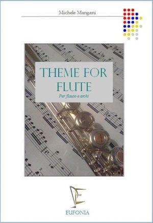 THEME FOR FLUTE edizioni_eufonia