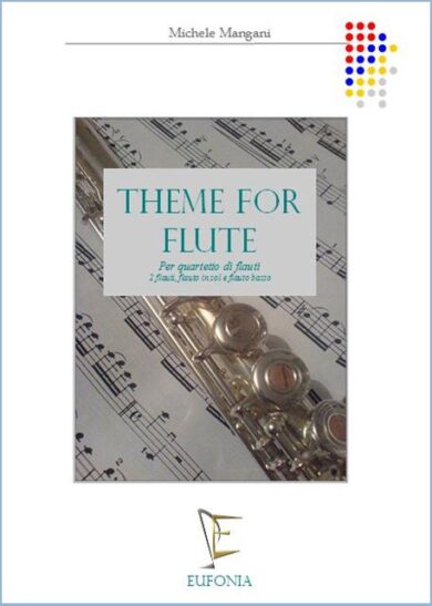 THEME FOR FLUTE edizioni_eufonia