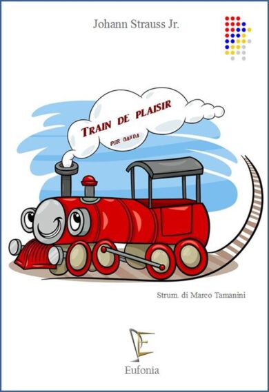 TRAIN DE PLAISIR edizioni_eufonia