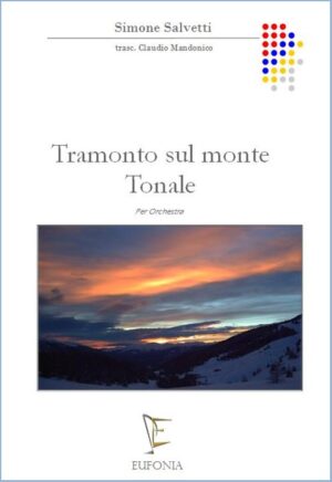 TRAMONTO SUL MONTE TONALE edizioni_eufonia