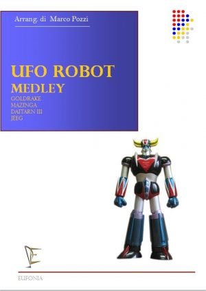 UFO ROBOT MEDLEY edizioni_eufonia