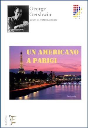 UN AMERICANO A PARIGI edizioni_eufonia