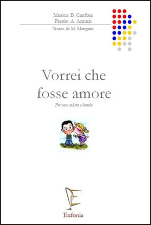 VORREI CHE FOSSE AMORE edizioni_eufonia