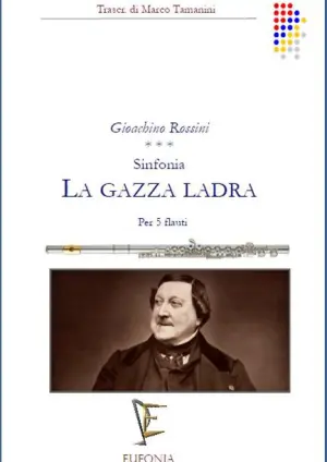 LA GAZZA LADRA SINFONIA
