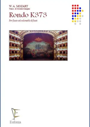 RONDO K373 PER FLAUTO SOLISTA E CORO DI FLAUTI