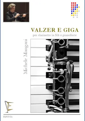 VALZER E GIGA PER CLARINETTO E PIANOFORTE